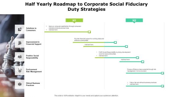 Half Yearly Roadmap To Corporate Social Fiduciary Duty Strategies Professional