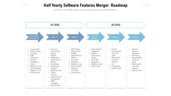 Half Yearly Software Features Merger Roadmap Mockup Half Yearly Software Features Merger Roadmap Mockup