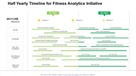Half Yearly Timeline For Fitness Analytics Initiative Inspiration Half Yearly Timeline For Fitness Analytics Initiative Inspiration