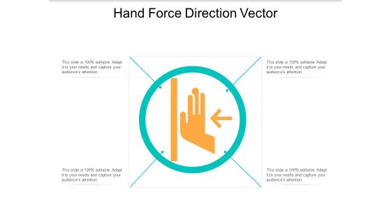 Hand Force Direction Vector Ppt Powerpoint Presentation File Portfolio Hand Force Direction Vector Ppt Powerpoint Presentation File Portfolio