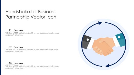 Handshake For Business Partnership Vector Icon Ppt Layouts Layout Ideas PDF