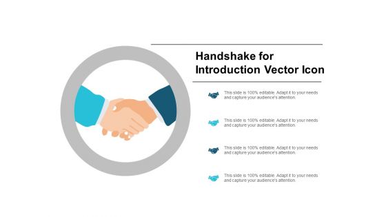 Handshake For Introduction Vector Icon Ppt PowerPoint Presentation Styles Icons