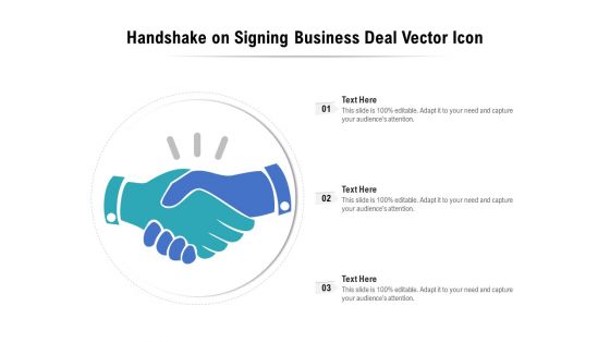 Handshake On Signing Business Deal Vector Icon Ppt PowerPoint Presentation File Gallery PDF