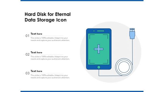 Hard Disk For Eternal Data Storage Icon Ppt PowerPoint Presentation Show Samples PDF