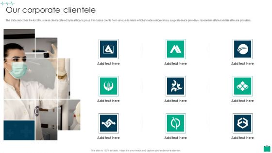 Healthcare Services Company Profile Our Corporate Clientele Demonstration PDF