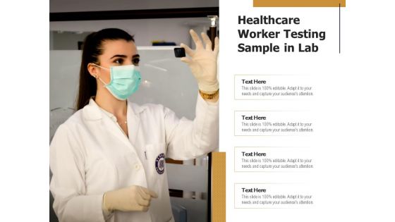Healthcare Worker Testing Sample In Lab Ppt PowerPoint Presentation File Summary PDF