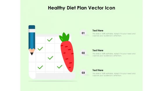 Healthy Diet Plan Vector Icon Ppt PowerPoint Presentation Icon Diagrams PDF