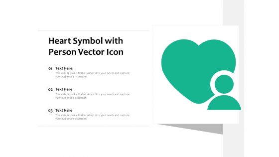 Heart Symbol With Person Vector Icon Ppt PowerPoint Presentation Inspiration Graphics Pictures PDF