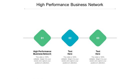 High Performance Business Network Ppt PowerPoint Presentation Model Backgrounds Cpb