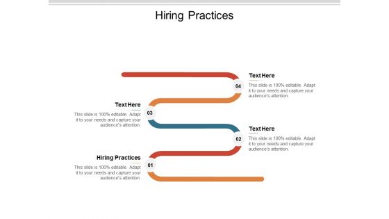 Hiring Practices Ppt PowerPoint Presentation Layouts Guidelines Cpb