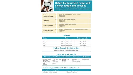 History Proposal One Pager With Project Budget And Timeline PDF Document PPT Template
