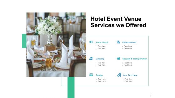 Hotel Event Venue Services We Offered Ppt PowerPoint Presentation Model Demonstration
