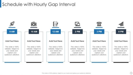 Hourly Schedule Ppt PowerPoint Presentation Complete Deck With Slides