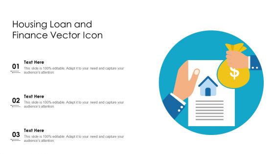 Housing Loan And Finance Vector Icon Ppt PowerPoint Presentation Gallery Inspiration PDF Housing Loan And Finance Vector Icon Ppt PowerPoint Presentation Gallery Inspiration PDF