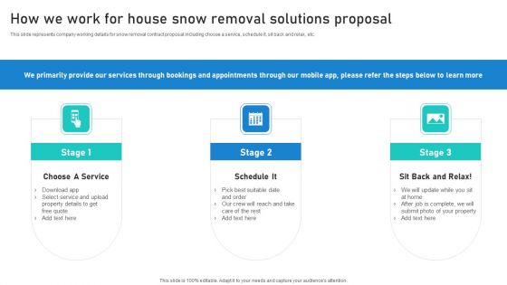 How We Work For House Snow Removal Solutions Proposal Ppt Pictures Images PDF How We Work For House Snow Removal Solutions Proposal Ppt Pictures Images PDF