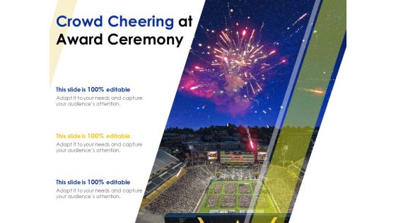 Huge Crowd Of People At Award Show In Stadium Ppt PowerPoint Presentation Gallery Topics PDF