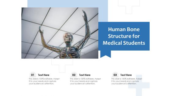 Human Bone Structure For Medical Students Ppt PowerPoint Presentation Styles Smartart PDF