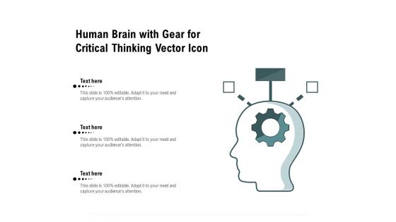Human Brain With Gear For Critical Thinking Vector Icon Ppt PowerPoint Presentation File Formats PDF
