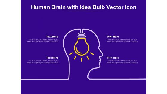 Human Brain With Idea Bulb Vector Icon Ppt PowerPoint Presentation Show Slide Portrait Human Brain With Idea Bulb Vector Icon Ppt PowerPoint Presentation Show Slide Portrait