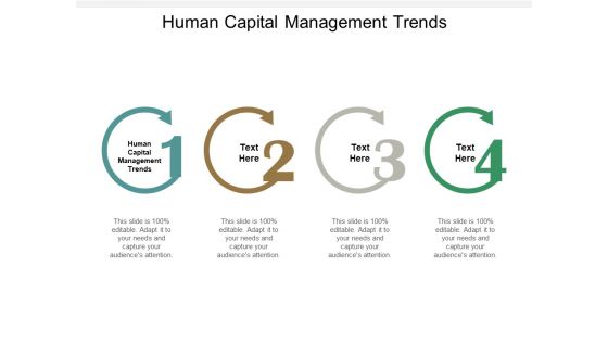 Human Capital Management Trends Ppt PowerPoint Presentation Summary Influencers Cpb