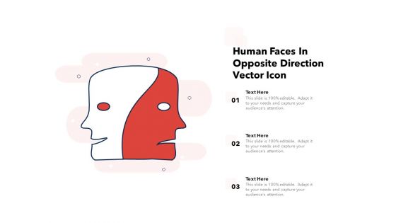 Human Faces In Opposite Direction Vector Icon Ppt PowerPoint Presentation Slides Gallery PDF
