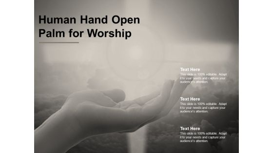 Human Hand Open Palm For Worship Ppt PowerPoint Presentation Portfolio Model