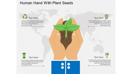 Human Hand With Plant Seeds Powerpoint Template