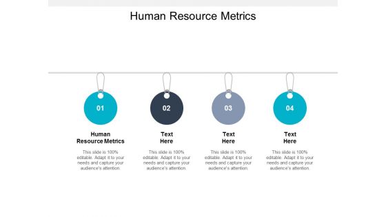 Human Resource Metrics Ppt PowerPoint Presentation Ideas Outline Cpb Human Resource Metrics Ppt PowerPoint Presentation Ideas Outline Cpb