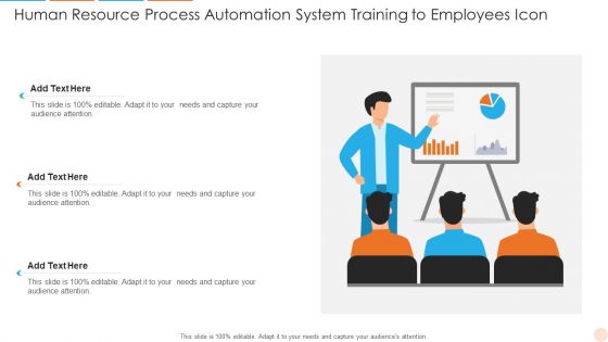 Human Resource Process Automation System Training To Employees Icon Designs PDF