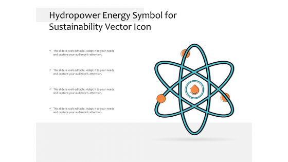 Hydropower Energy Symbol For Sustainability Vector Icon Ppt PowerPoint Presentation File Portrait PDF