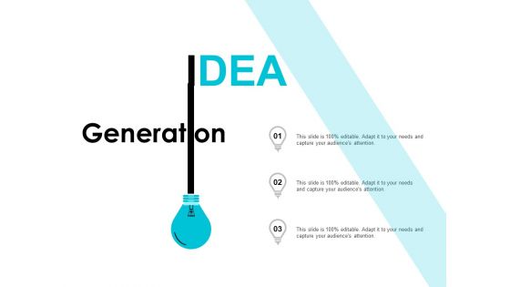 IDEA Generation Innovation Ppt PowerPoint Presentation Ideas Images