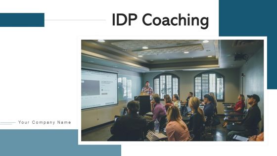 IDP Coaching Implement Management Ppt PowerPoint Presentation Complete Deck With Slides
