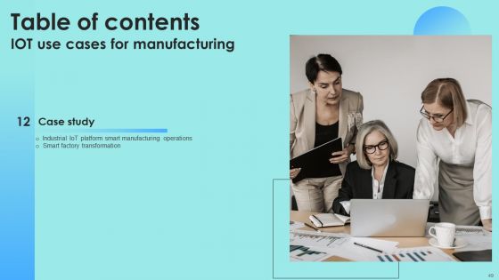 IOT Use Cases For Manufacturing Ppt PowerPoint Presentation Complete Deck With Slides