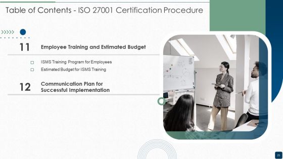 ISO 27001 Certification Procedure Ppt PowerPoint Presentation Complete Deck With Slides