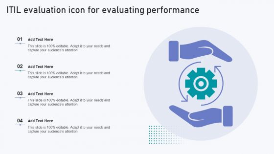 ITIL Evaluation Icon For Evaluating Performance Diagrams PDF ITIL Evaluation Icon For Evaluating Performance Diagrams PDF