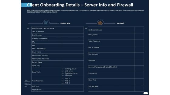 ITIL Strategy Service Excellenceclient Onboarding Details Server Info And Firewall Ppt PowerPoint Presentation Slides Background Designs PDF