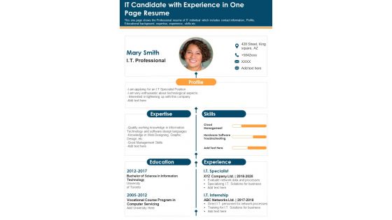 IT Candidate With Experience In One Page Resume PDF Document PPT Template