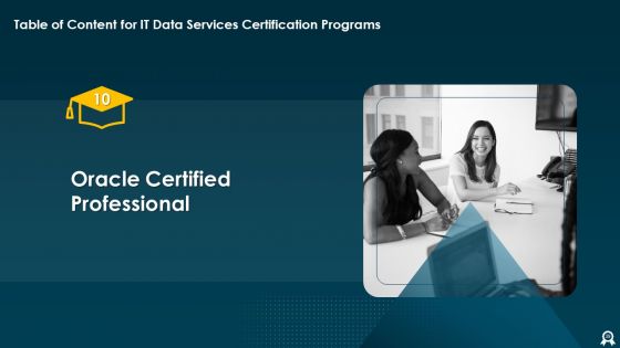 IT Data Services Certification Programs Ppt PowerPoint Presentation Complete With Slides