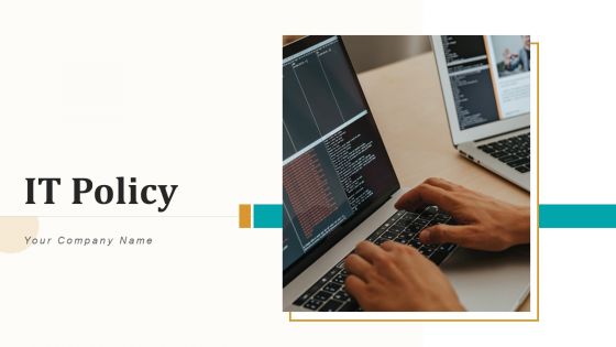 IT Policy Technology Process Ppt PowerPoint Presentation Complete Deck
