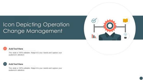 Icon Depicting Operation Change Management Structure PDF