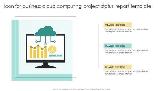 Icon For Business Cloud Computing Project Status Report Template Brochure PDF Icon For Business Cloud Computing Project Status Report Template Brochure PDF