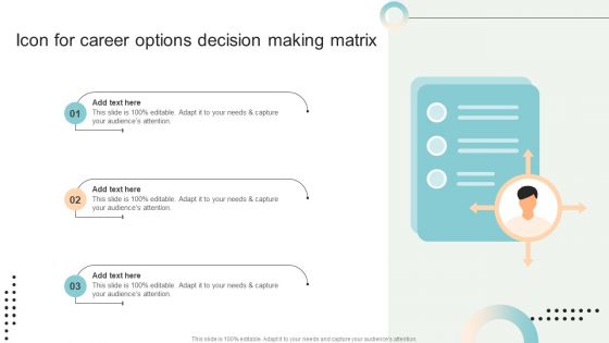 Icon For Career Options Decision Making Matrix Template PDF Icon For Career Options Decision Making Matrix Template PDF
