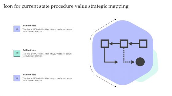 Icon For Current State Procedure Value Strategic Mapping Mockup PDF
