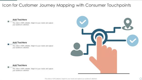 Icon For Customer Journey Mapping With Consumer Touchpoints Mockup PDF