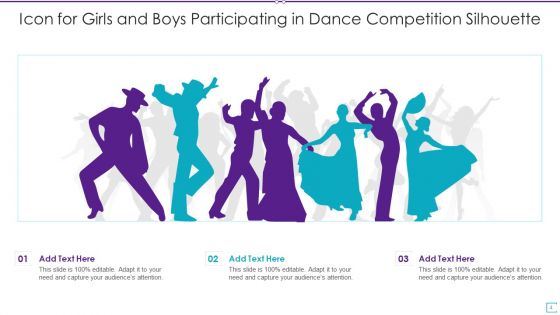Icon For Dance Competition Ppt PowerPoint Presentation Complete Deck With Slides
