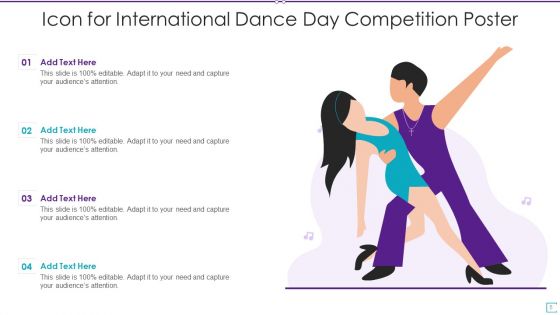 Icon For Dance Competition Ppt PowerPoint Presentation Complete Deck With Slides