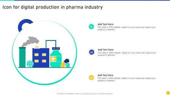 Icon For Digital Production In Pharma Industry Designs PDF