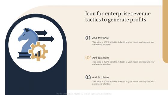 Icon For Enterprise Revenue Tactics To Generate Profits Ppt PowerPoint Presentation File Show PDF