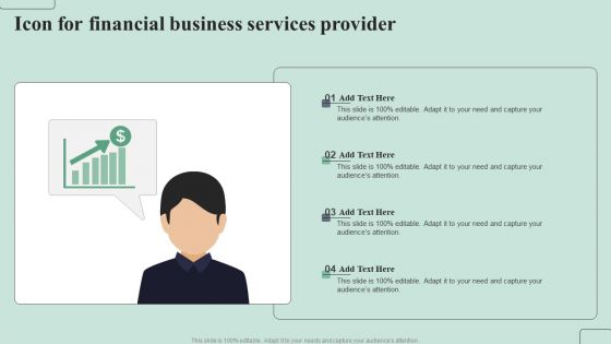 Icon For Financial Business Services Provider Ppt PowerPoint Presentation Gallery Graphics Template PDF