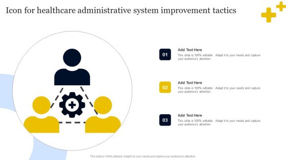 Icon For Healthcare Administrative System Improvement Tactics Template PDF Icon For Healthcare Administrative System Improvement Tactics Template PDF